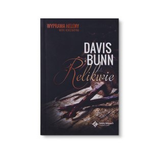 Relikwie - DAVIS BUNN