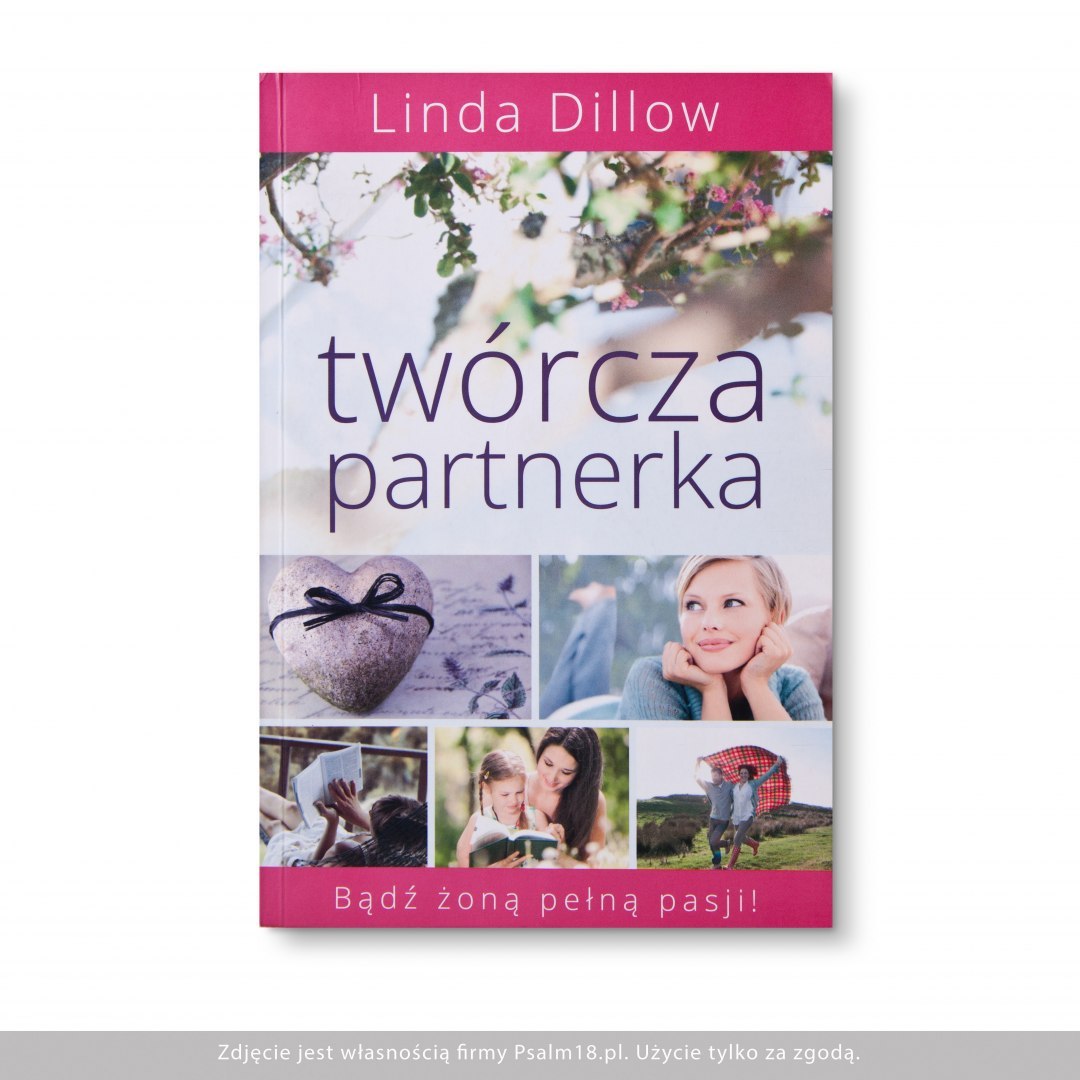 Twórcza partnerka - Linda Dillow - BESTSELLER