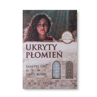 -45% PAKIET: Śledztwo Setnika + Ukryty Płomień + Droga do Damaszku - Trylogia KROKI WIARY - Janette Oke & Davis Bunn