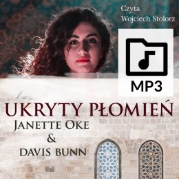 Audiobook: UKRYTY PŁOMIEŃ - Janette Oke & Davis Bunn [tom 2 Śledztwo Setnika] - PLIKI MP3