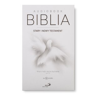 Biblia. Stary i Nowy Testament. Wiara rodzi się ze słuchania. Audiobook MP3 (8CD) - Pismo Święte