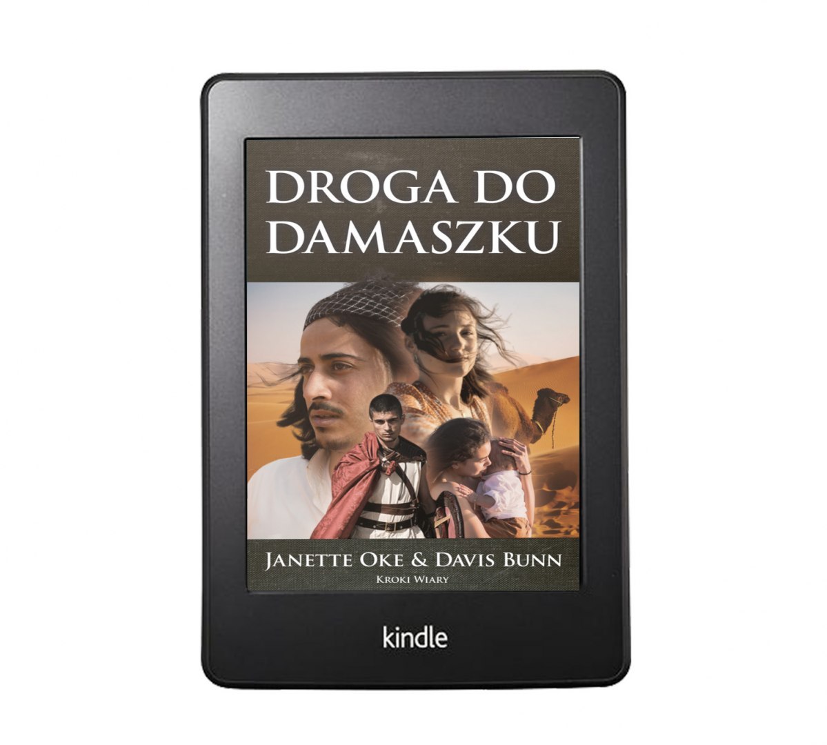 Ebook: DROGA DO DAMASZKU (tom 3 Śledztwo Setnika) - Janette Oke & Davis Bunn [MOBI/EPUB)