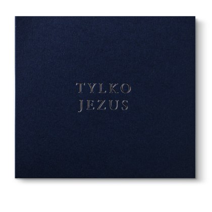Tylko Jezus - 1 - Nie ma innego - MARIUSZ ŚMIAŁEK [CD]