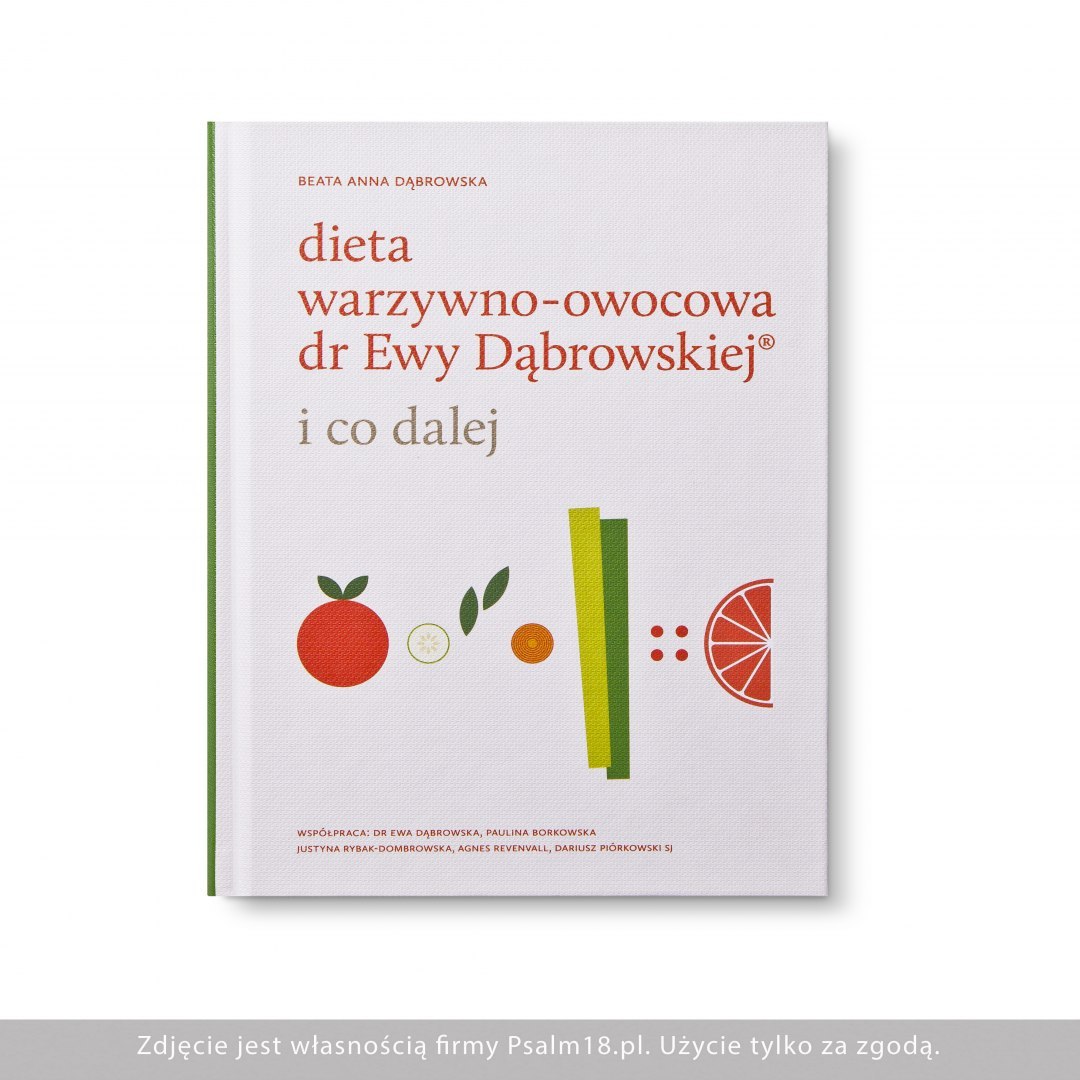 PAKIET 3 książki: Dieta warzywno-owocowa dr Ewy Dąbrowskiej - I CO DALEJ + Dieta dla zdrowia