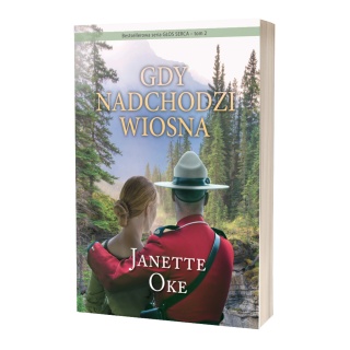 GDY NADCHODZI WIOSNA - Janette Oke