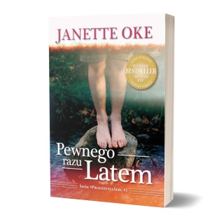 PEWNEGO RAZU LATEM - Janette Oke - NOWE WYDANIE