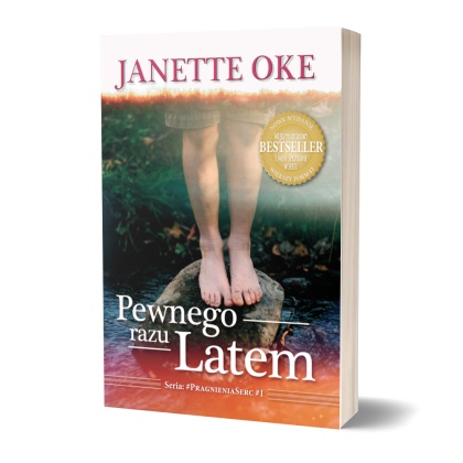 PEWNEGO RAZU LATEM - Janette Oke - NOWE WYDANIE