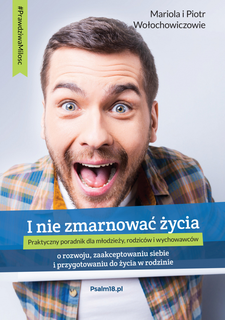 Pakiet #PrawdziwaMilosc - książki dla młodzieży Marioli i Piotra Wołochowicz