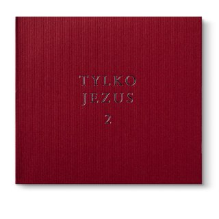 Tylko Jezus - 2 - Jeden jest Pan - MARIUSZ ŚMIAŁEK [CD]