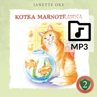 Audiobook: KOTKA MARNOTRAWNA - Janette Oke [PLIKI MP3]