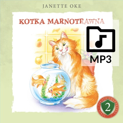 Audiobook: KOTKA MARNOTRAWNA - Janette Oke [PLIKI MP3]