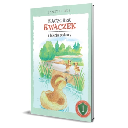 KACZOREK KWACZEK i lekcja pokory - Janette Oke