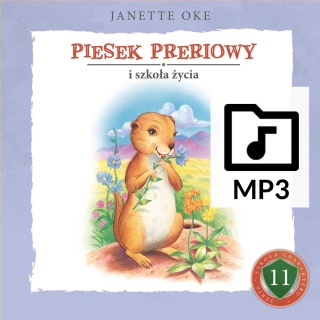 Audiobook: PIESEK PRERIOWY i szkoła życia - Janette Oke [PLIKI MP3]