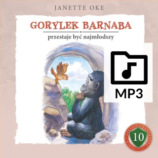 Audiobook: GORYLEK BARNABA przestaje być najmłodszy - Janette Oke [PLIKI MP3]