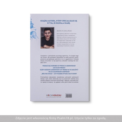 Marcin Zieliński - 2 najważniejsze książki: ROZPAL WIARĘ + Między cierpieniem a uzdrowieniem