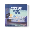 Nowość - JOZUE IDZIE SPAĆ - książeczka dla dzieci 2+