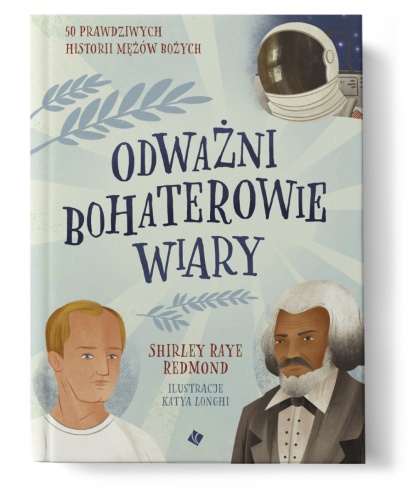 Odważni bohaterowie wiary - Shirley Raye Redmond