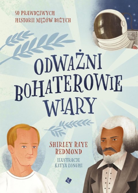 Odważni bohaterowie wiary Odważni bohaterowie wiary
