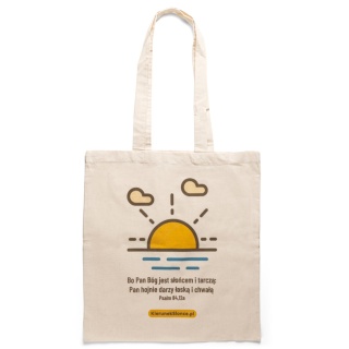 TORBA EKO BAWEŁNIANA: "Bo Pan Bóg jest słońcem i tarczą"
