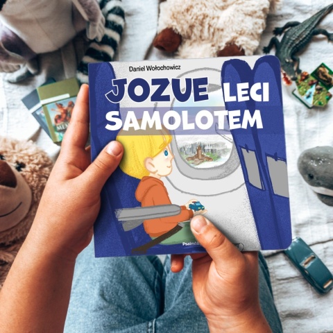Nowość - JOZUE LECI SAMOLOTEM