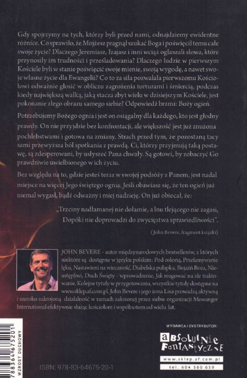 PŁONĄCE SERCE. ROZBUDZANIE PASJI DLA BOGA - John Bevere