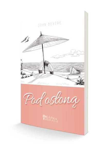POD OSŁONĄ - John Bevere
