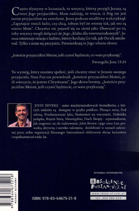 PRZYBLIŻ SIĘ. Życie w bliskości z Bogiem - John Bevere