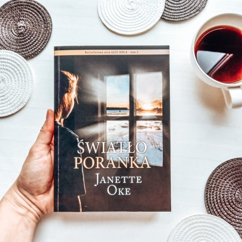 ŚWIATŁO PORANKA - Janette Oke