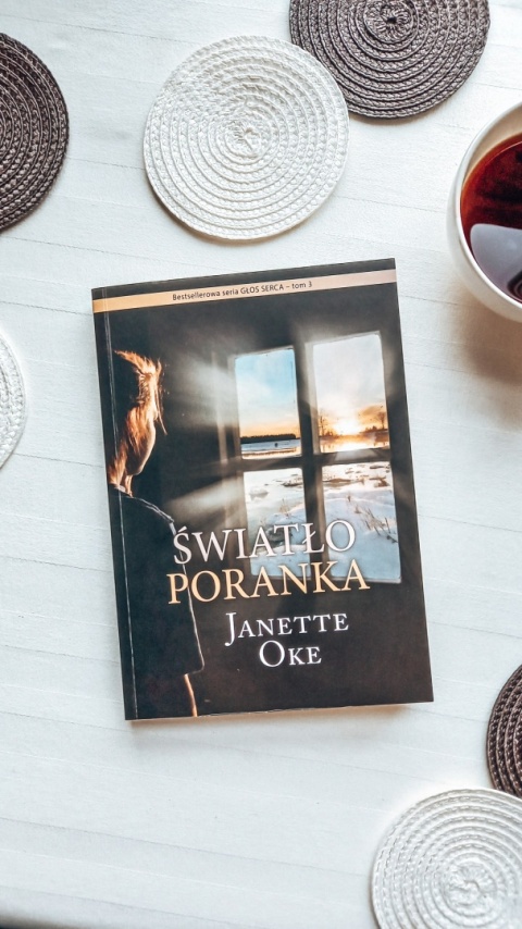 ŚWIATŁO PORANKA - Janette Oke