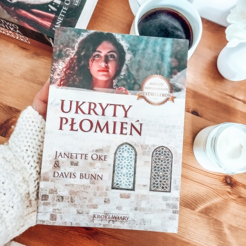 UKRYTY PŁOMIEŃ - Janette Oke & Davis Bunn [tom 2 Śledztwo Setnika]