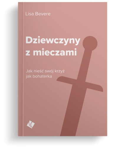 Dziewczyny z mieczami – Lisa Bevere